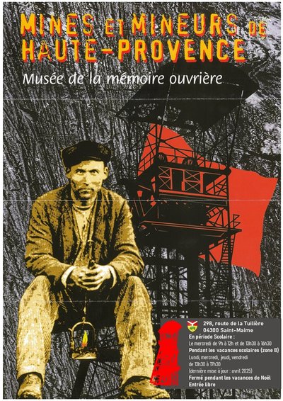 Musée de la mémoire ouvrière, Mines et Mineurs de Provence_Saint-Maime